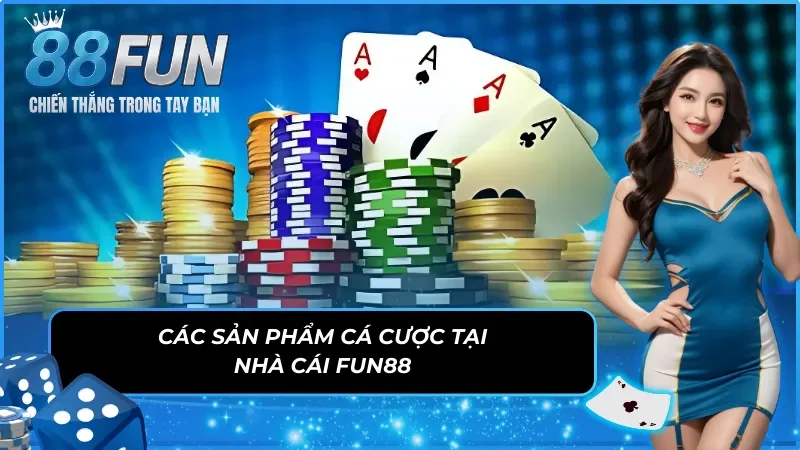 FUN88 – Điểm đến cá cược mũi nhọn hàng đầu châu Á